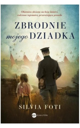 Zbrodnia mojego dziadka - Silvia Foti - Ebook - 978-83-8032-750-4