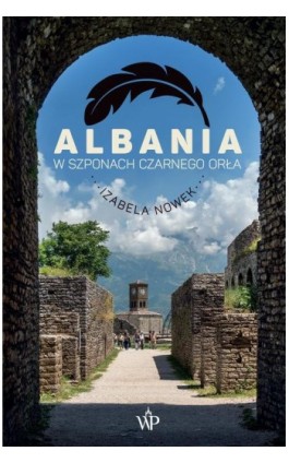 Albania - Izabela Nowek - Ebook - 9788367324946