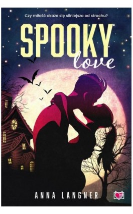Spooky love - Anna Langner - Ebook - 978-83-8321-105-3
