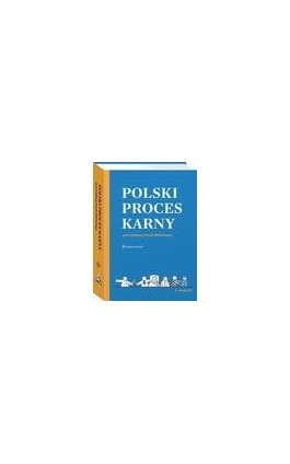 Polski proces karny - Barbara Janusz-Pohl - Ebook - 978-83-8328-118-6