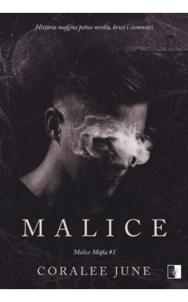 Malice - Coralee June - Ebook - 978-83-8320-186-3