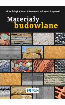 Materiały budowlane - Michał Bołtryk - Ebook - 978-83-01-22204-8