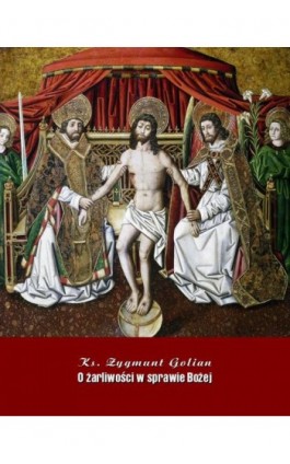 Związek tajemnicy Niepokalanego Poczęcia z niepokalanością życia Chrystusowego i naszego - Zygmunt Golian - Ebook - 978-83-7639-389-6