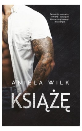 Książę - Aniela Wilk - Ebook - 978-83-287-2392-4