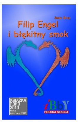 Filip Engel i błękitny smok - Anna Gras - Ebook - 978-83-62541-14-0