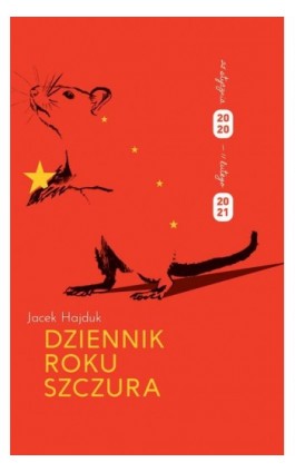 Dziennik Roku Szczura - Jacek Hajduk - Ebook - 978-83-7893-050-1