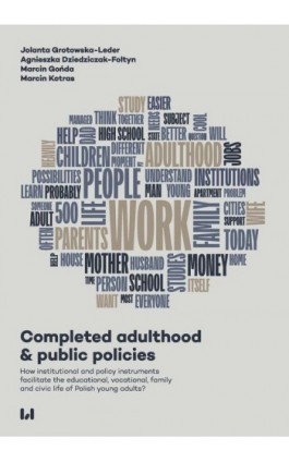 Completed adulthood and public policies - Jolanta Grotowska-Leder - Ebook - 978-83-8220-987-7