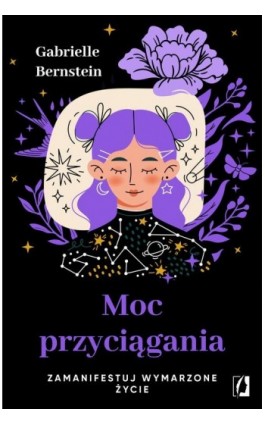 Moc przyciągania - Gabrielle Bernstein - Ebook - 978-83-8321-135-0