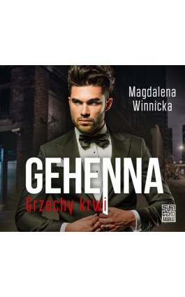 Gehenna. Grzechy krwi - Magdalena Winnicka - Audiobook - 978-83-287-2407-5
