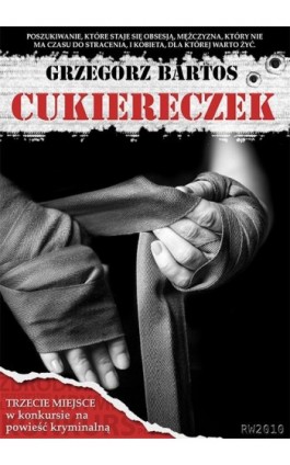 Cukiereczek - Grzegorz Bartos - Ebook - 978-83-7949-152-0