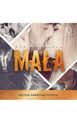 Mała - Małgorzata Lisińska - Audiobook - 978-83-963149-7-0