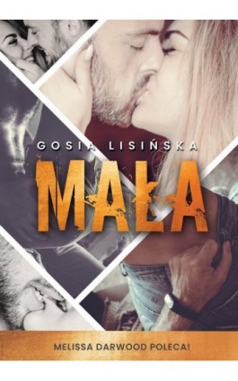 Mała - Małgorzata Lisińska - Ebook - 978-83-963149-6-3