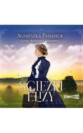 Ścieżki Elizy - Agnieszka Panasiuk - Audiobook - 978-83-8271-757-0