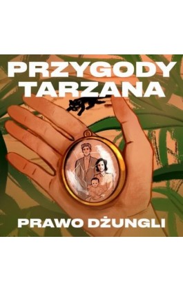 Przygody Tarzana Tom III - Prawo dżungli - Edgar Burroughs - Audiobook - 9788376996028