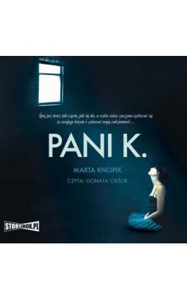 Pani K. - Marta Knopik - Audiobook - 978-83-8271-959-8