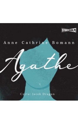 Agathe - Anne Cathrine Bomann - Audiobook - 978-83-8271-742-6