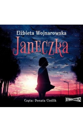 Janeczka - Elżbieta Wojnarowska - Audiobook - 978-83-8271-869-0