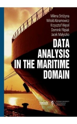 Data analysis in the maritime domain - Milena Stróżyna - Ebook - 978-83-8211-137-8