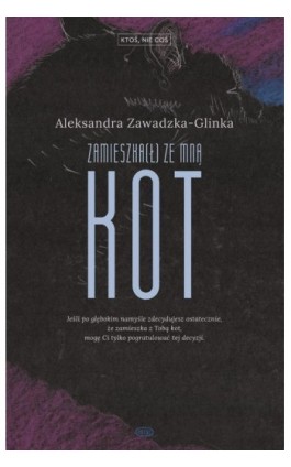 Zamieszka(ł) ze mną kot - Aleksandra Zawadzka-Glinka - Ebook - 9788363464554