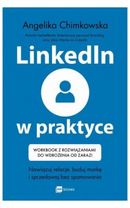 LinkedIn w praktyce - Angelika Chimkowska - Ebook - 978-83-8231-277-5