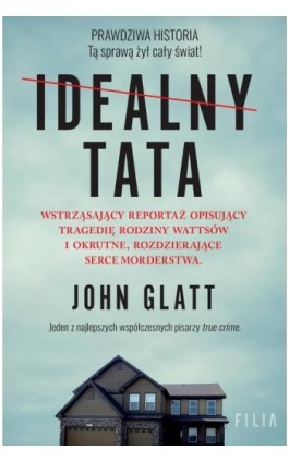 Idealny tata - John Glatt - Ebook - 978-83-8280-407-2