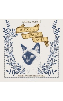 HISTORIA PEWNEGO KOTA - Laura Agustí - Audiobook - 978-83-6742-666-4