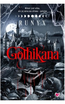 Gothikana - RuNyx - Ebook - 978-83-8321-143-5