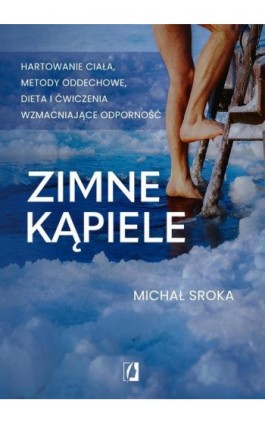 Zimne kąpiele - Michał Sroka - Ebook - 978-83-8321-204-3