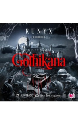 Gothikana - RuNyx - Audiobook - 978-83-8321-113-8