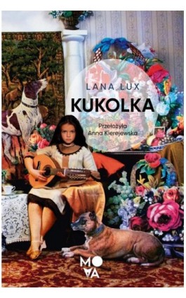 Kukolka - Lana Lux - Ebook - 978-83-8321-145-9