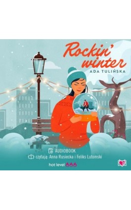 Rockin' winter - Ada Tulińska - Audiobook - 978-83-8321-110-7
