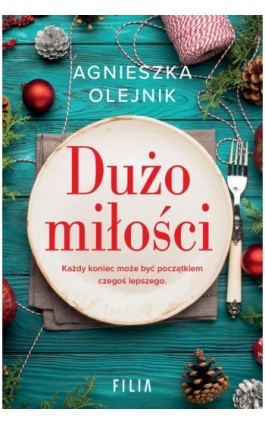 Dużo miłości - Agnieszka Olejnik - Ebook - 978-83-8280-424-9