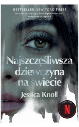 Najszczęśliwsza dziewczyna na świecie - Jessica Knoll - Ebook - 978-83-8280-431-7