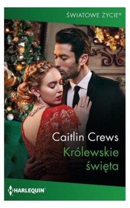 Królewskie święta - Caitlin Crews - Ebook - 978-83-276-8597-1