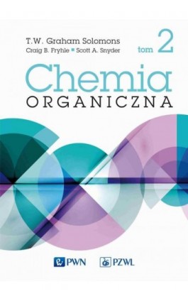 Chemia organiczna t. 2 - T.w. Graham Solomons - Ebook - 978-83-01-22594-0