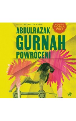 Powróceni - Abdulrazak Gurnah - Audiobook - 9788367461702