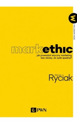 MarkEthic - Mariusz Ryciak - Ebook - 978-83-01-22636-7