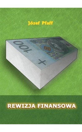 Rewizja finansowa - Józef Pfaff - Ebook - 978-83-7246-685-3
