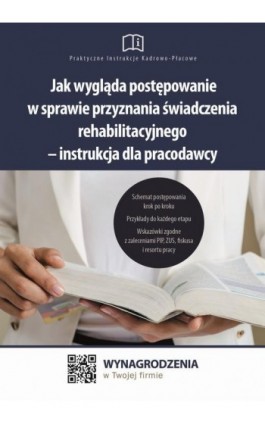 Jak wygląda postępowanie w sprawie przyznania świadczenia rehabilitacyjnego – instrukcja dla pracodawcy - Jakub Pioterek - Ebook - 978-83-8276-702-5