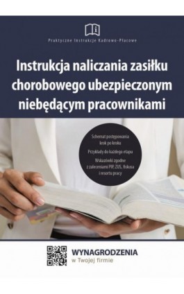 Instrukcja naliczania zasiłku chorobowego ubezpieczonym niebędącym pracownikami - Jakub Pioterek - Ebook - 978-83-8276-704-9