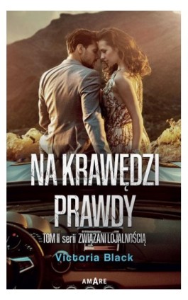 Na krawędzi prawdy - Victoria Black - Ebook - 978-83-8219-782-2