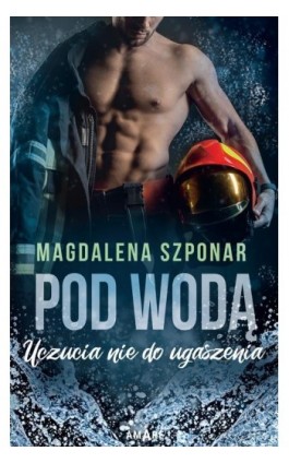 Pod wodą - Magdalena Szponar - Ebook - 978-83-8313-020-0