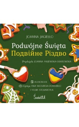 Podwójne Święta - Joanna Jagiełło - Audiobook - 978-83-8321-217-3