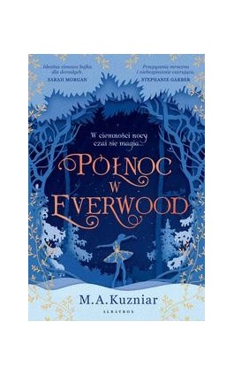 PÓŁNOC W EVERWOOD - A.M. Kuzniar - Ebook - 978-83-6751-259-6