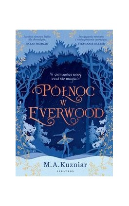 PÓŁNOC W EVERWOOD - A.M. Kuzniar - Ebook - 978-83-6751-259-6