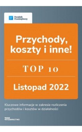 Przychody, koszty i inne - TOP 10 Księgowość - Andrzej Lazarowicz - Ebook - 978-83-67193-40-5