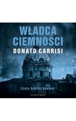 Władca ciemności - Donato Carrisi - Audiobook - 978-83-6733-816-5