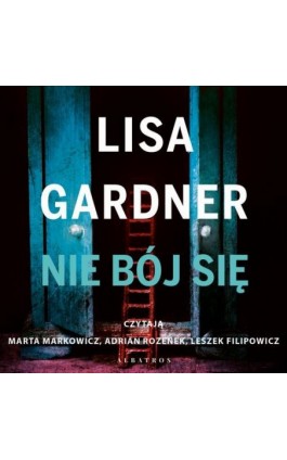 NIE BÓJ SIĘ - Lisa Gardner - Audiobook - 978-83-6733-849-3