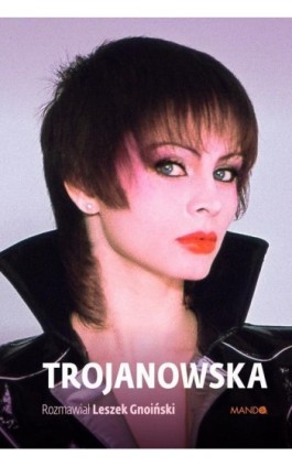 Trojanowska - Izabela Trojanowska - Ebook - 978-83-277-2579-0