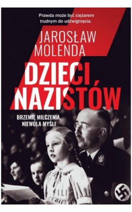 Dzieci nazistów - Jarosław Molenda - Ebook - 978-83-8280-379-2